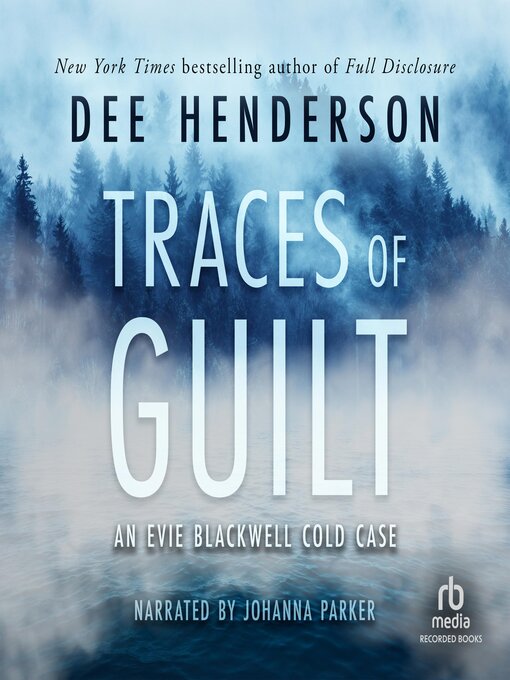 Title details for Traces of Guilt by Dee Henderson - Available